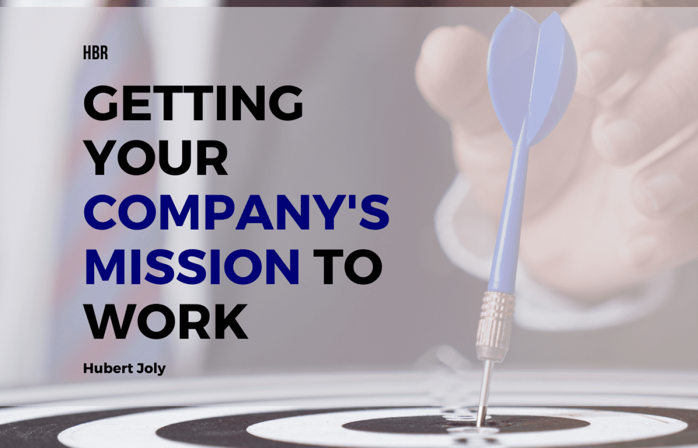 getting your company's mission to work